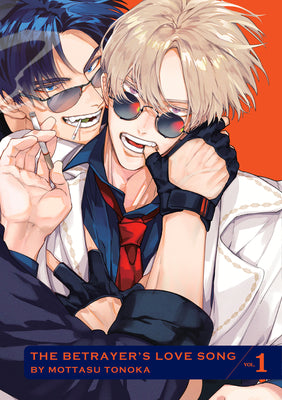 Betrayers Love Song, Volume 1 by Tonoka, Mottasu book cover