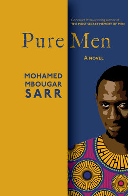 Pure Men by Sarr, Mohamed Mbougar book cover