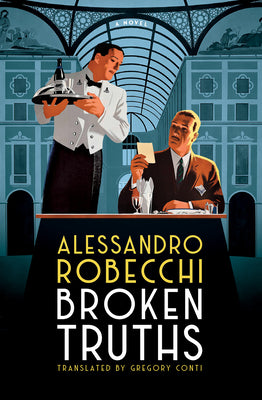 Broken Truths by Robecchi, Alessandro book cover