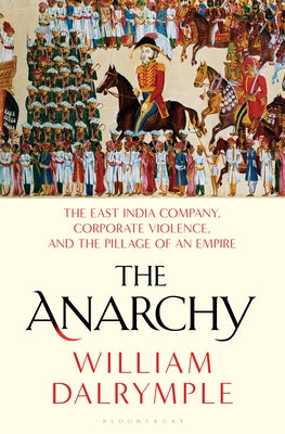 The Anarchy by William Dalrymple book cover