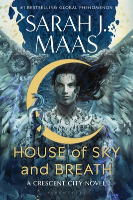 Book cover of House of Sky and Breath by Maas, Sarah J.