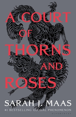 Book cover of A Court of Thorns and Roses by Maas, Sarah J.