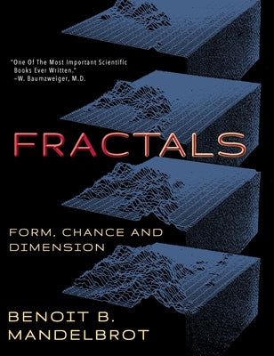 Fractals: Form, Chance and Dimension by Benoit B. Mandelbrot book cover
