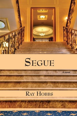 Segue by Ray Hobbs book cover
