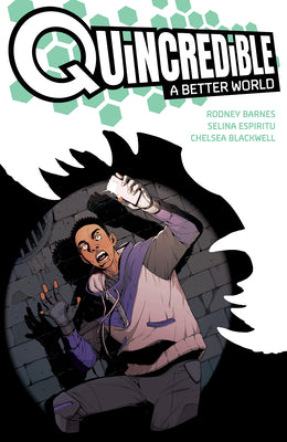 Quincredible: A Better World by Rodney Barnes book cover