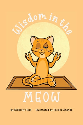 Wisdom in the MEOW by Kimberly Fleck book cover
