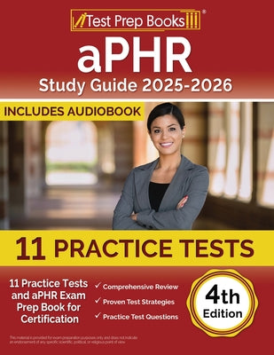 Book cover of aPHR Study Guide 2025-2026: 11 Practice Tests and aPHR Exam Prep Book for Certification [4th Edition] by Rueda, Joshua