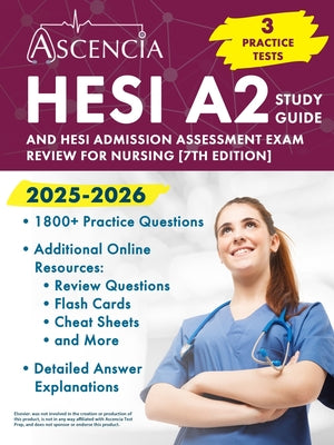 HESI A2 Study Guide 2025-2026: 3 Practice Tests and HESI Admission Assessment Exam Review for Nursing [7th Edition] by Jeremy Downs book cover