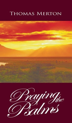 Praying the Psalms by Thomas Merton book cover