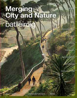 Book cover of Merging City & Nature: 10 Commitments to Combat Climate Change by Batlleiroig