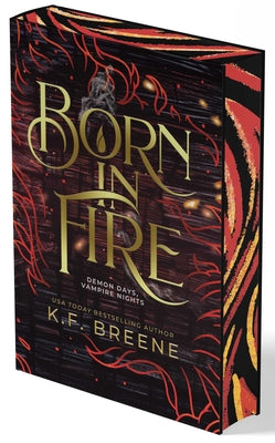 Born in Fire (Demon Days, Vampire Nights, Book 1) by Breene, K. F. book cover