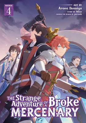 Book cover of The Strange Adventure of a Broke Mercenary (Manga) Vol. 4 by Mine