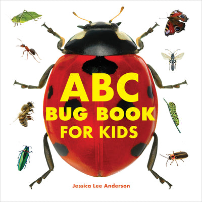 Book cover of ABC Bug Book for Kids by Anderson, Jessica Lee