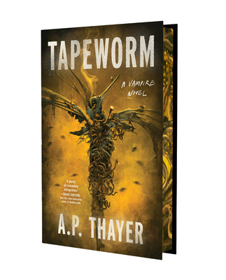 Tapeworm: A Vampire Novel by Thayer, A. P. book cover