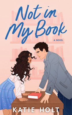 Not in My Book by Katie Holt book cover