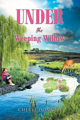 Under the Weeping Willow by Cheryl Donnell book cover