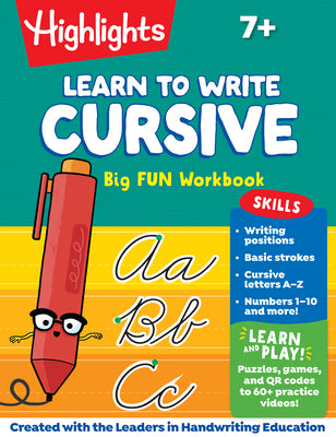 Learn to Write Cursive Big Fun Workbook: 110-Page Cursive Handwriting Workbook, Step-By-Step Instructions for Cursive Writing Practice, Learn Cursive by Highlights book cover