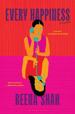 Book cover of Every Happiness by Shah, Reena