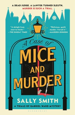 A Case of Mice and Murder: The Trials of Gabriel Ward