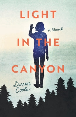 Light in the Canyon by Darren Cools book cover