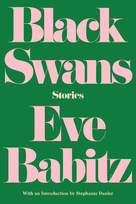 Book cover of Black Swans: Stories by Babitz, Eve