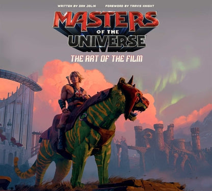 Masters of the Universe: The Art of the Film by Dan Jolin book cover