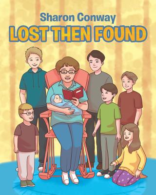 Lost Then Found by Sharon Conway book cover