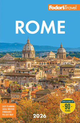 Book cover of Fodor's Rome 2026 by Fodor's Travel Guides