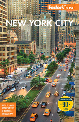 Book cover of Fodor's New York City by Fodor's Travel Guides
