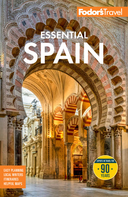 Book cover of Fodor's Essential Spain by Fodor's Travel Guides