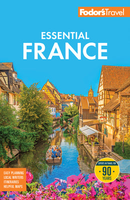 Book cover of Fodor's Essential France by Fodor's Travel Guides
