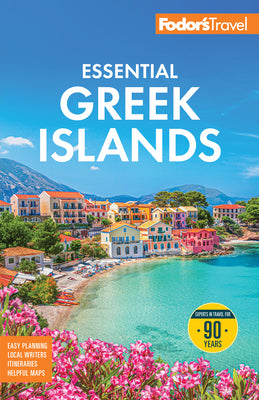 Fodor's Essential Greek Islands: With the Best of Athens by Fodor's Travel Guides book cover