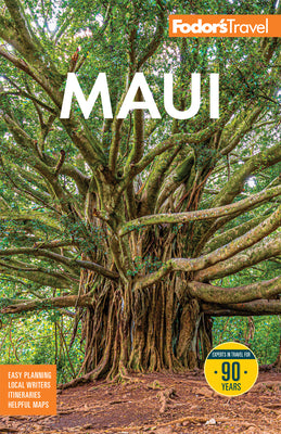 Fodor's Maui: With Molokai & Lanai by Fodor's Travel Guides book cover
