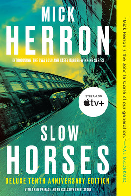 Book cover of Slow Horses (Deluxe Edition) by Herron, Mick