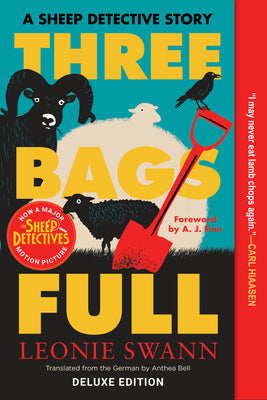 Book cover of Three Bags Full: A Sheep Detective Story by Swann, Leonie
