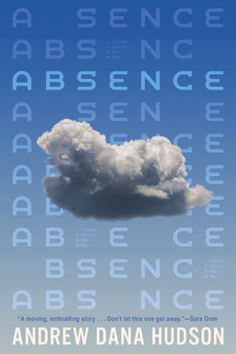 Absence by Hudson, Andrew Dana book cover