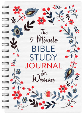 Book cover of The 5-Minute Bible Study Journal for Women by Compiled by Barbour Staff