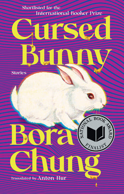 Cursed Bunny: Stories by Chung, Bora book cover