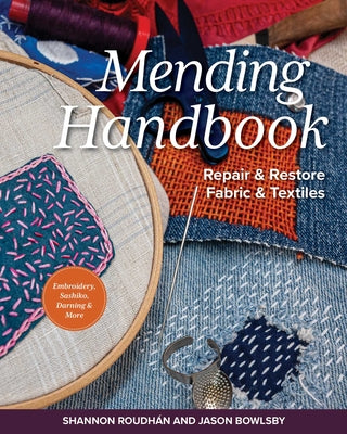 Mending Handbook: Repair & Restore Fabric & Textiles by Roudh book cover