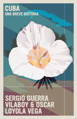 Cuba: Una Breve Historia by Sergio Guerra Vilaboy book cover