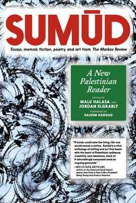 Sumud: A New Palestinian Reader by Malu Halasa book cover