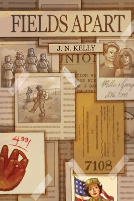 Fields Apart by J. N. Kelly book cover