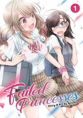 Failed Princesses Vol. 1 by Ajiichi book cover