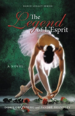 The Legend of L'Esprit by Doris Greenberg book cover