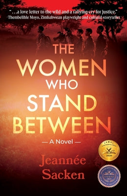 The Women Who Stand Between by Jeann Sacken book cover