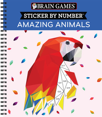 Brain Games - Sticker by Number: Amazing Animals (13 Images to Sticker) by Publications International Ltd book cover
