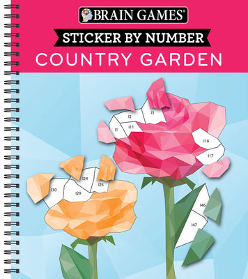 Brain Games - Sticker by Number: Country Garden (13 Images to Sticker) by Publications International Ltd book cover