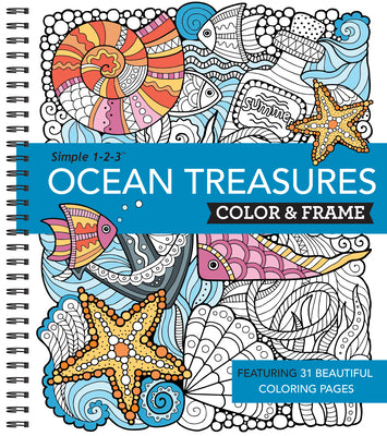 Book cover of Color & Frame - Ocean Treasures (Adult Coloring Book) by New Seasons