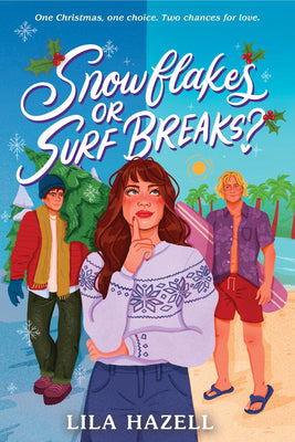 Snowflakes or Surf Breaks? by Lila Hazell book cover