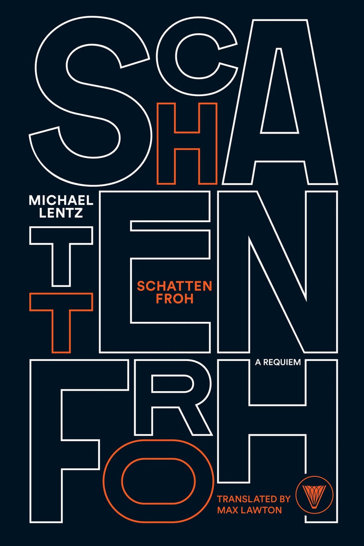 Book cover of Schattenfroh by Lentz, Michael